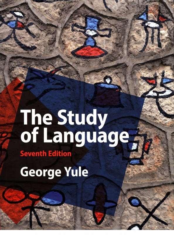 كتاب د استادی آف لنگوویج ویرایش هفتم The Study of Language 7th Edition by Gorge Yule جورج یول
