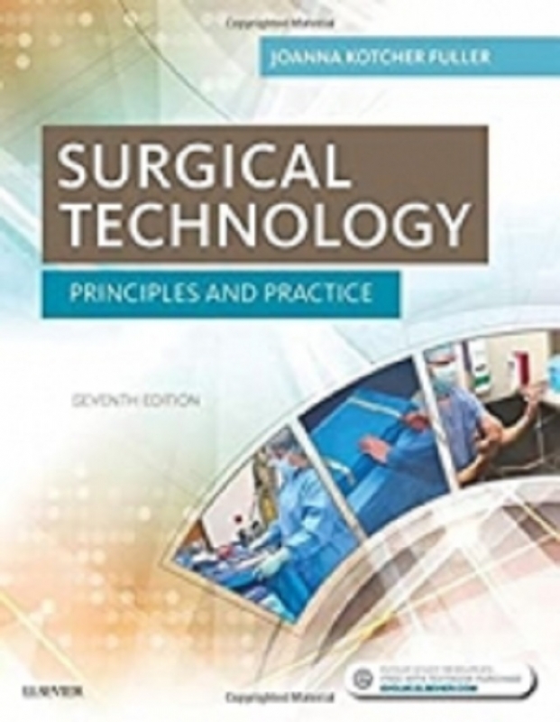 کتاب سرجیکال تکنولوژی Surgical Technology : Principles and Practice