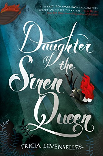 کتاب رمان انگلیسی دختر ملکه سیرن Daughter of the Siren Queen (Daughter of the Pirate King Book 2)