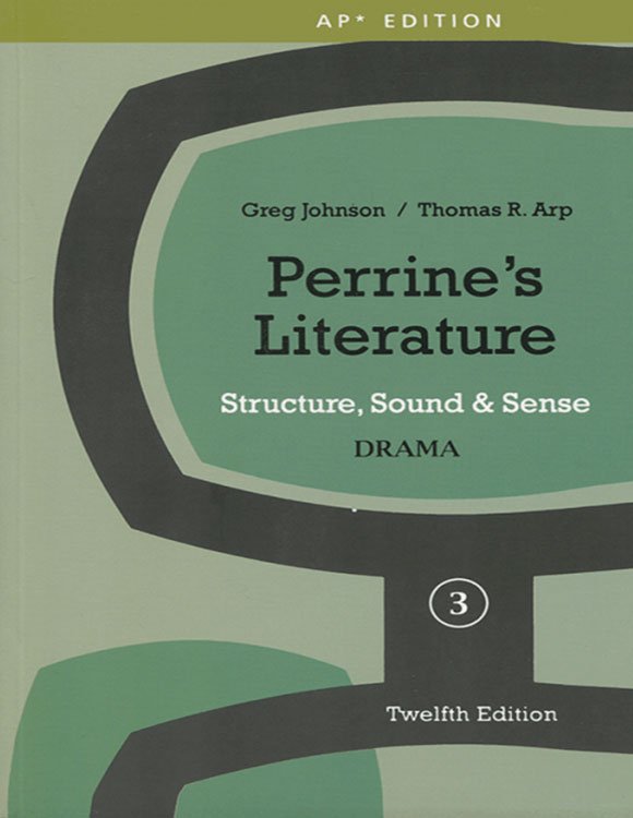 کتاب زبان پرینز لیتریچر  Perrines Literature Structure, Sound & Sense Drama 3 Twelfth Edition