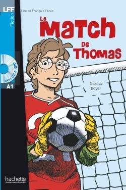 کتاب داستان فرانسوی بازی توماس (Le Match de Thomas + CD audio (A1