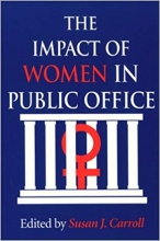 کتاب زبان د ایمپکت آف ومن این پابلیک افیس  The Impact of Women in Public Office