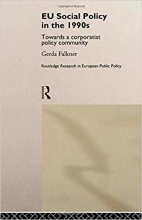 کتاب زبان ای یو سوشیال پولایس  EU Social Policy in the 1990s Towards a Corporatist Policy Community