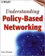 کتاب زبان اندراستندینگ پولایسی بیسد نت ورکینگ  Understanding Policy Based Networking