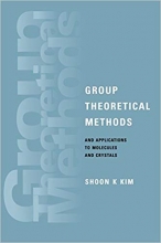 Group Theoretical Methods and Applications to Molecules and Crystals