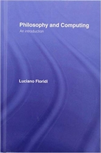 کتاب زبان فیلاسافی اند کامپوتینگ  Philosophy and Computing An Introduction