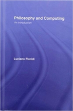 Philosophy and Computing An Introduction