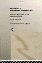 کتاب زبان اینستیتوشن این اینوایرونتال منجیمنت  Institutions in Environmental Management Constructing Mental Models and Sustaina