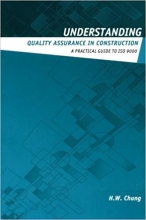 کتاب زبان اندراستندینگ کوالیتی اشورنس این کانستراکشن  Understanding Quality Assurance in Construction A Practical Guide to ISO