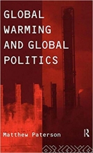 کتاب زبان گلوبال وارمینگ اند گلوبال پولیتیکس  Global Warming and Global Politics Environmental Politics
