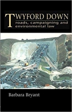 کتاب زبان توایفورد داون  Twyford Down Roads campaigning and environmental law