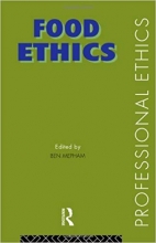 کتاب زبان فود اتیکس  Food Ethics Professional Ethics