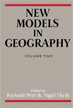 کتاب زبان نیو مدلز این جئوگرافی  New Models in Geography Volume 2 The Political Economy Perspective