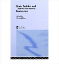 STATE POLICIES AND TECHNO INDUSTRIAL INNOVATION