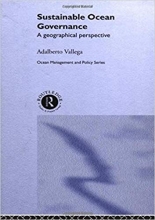 کتاب زبان ساستین ابل اوشن گاورننس   Sustainable Ocean Governance A Geographical Perspective Routledge Advances in Maritime Res