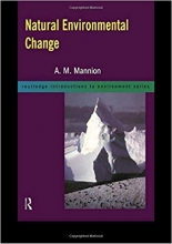 کتاب زبان نچرال اینوایرومنتال چنج Natural Environmental Change Routledge Introductions to Environment Environmental Science