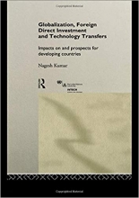 کتاب زبان گلوبالیزیشن فارین دایرکت اینوستمنت   Globalization Foreign Direct Investment and Technology Transfers Impacts on an