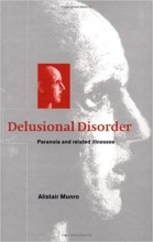 کتاب زبان دیلوژنال دیس اردرز  Delusional Disorder Paranoia and Related Illnesses Concepts in Clinical Psychiatry