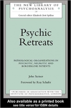 کتاب زبان سایکیک ریتریتس  Psychic Retreats Pathological Organizations in Psychotic Neurotic and Borderline Patients