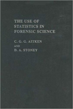 کتاب زبان د یوز اف استتیستیکس این فورنسیک ساینس  The Use Of Statistics In Forensic Science