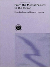 From the Mental Patient to the Person 1st Edition