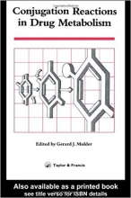 کتاب زبان کانجوگیشن ری اکشنز این دراگ متابولیسم  Conjugation Reactions In Drug Metabolism: An Integrated Approach 1st Edition