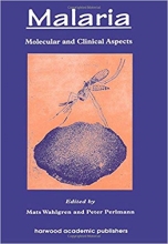 کتاب زبان مالاریا  Malaria: Molecular and Clinical Aspects 1st Edition