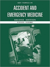کتاب زبان کی تاپیکس این اکسیدنت اند امرجنسی مدیسین  Key Topics in Accident and Emergency Medicine Key Topics S 1st Edition