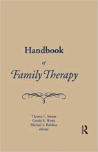 کتاب زبان هندبوک اف فمیلی تراپی  Handbook of Family Therapy: The Science and Practice of Working with Families and Couples