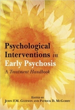 کتاب زبان سایکولوجیکال اینترونشنز این ارلی سایکوسیس  Psychological Interventions in Early Psychosis: A Treatment Handbook 1st Ed