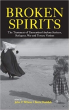 کتاب زبان بروکن اسپریتس  Broken Spirits The Treatment of Traumatized Asylum Seekers Refugees and War and Torture Victims 1st E