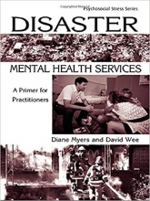 کتاب زبان دیزستر منتال هلث سرویسز  Disaster Mental Health Services A Primer for Practitioners