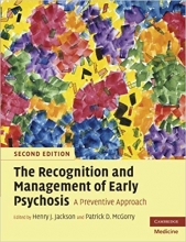 کتاب زبان د رکوگنیشن اند منیجمنت اف ارلی سایکوسیس  The Recognition and Management of Early Psychosis, Second Edition: A Preventi