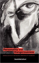 کتاب زبان پرسونالیتی اند دنجرسنس  Personality and Dangerousness Genealogies of Antisocial Personality Disorder 1st Edition