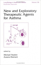 کتاب زبان نیو اند اکسپلوریتوری تراپیوتیک  New and Exploratory Therapeutic Agents for Asthma Lung Biology in Health and Disease