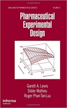 کتاب زبان فارماکیوتیکال اکسپریمنتال دیزاین  Pharmaceutical Experimental Design (Drugs and the Pharmaceutical Sciences)