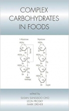 Complex Carbohydrates in Foods Food Science and Technology