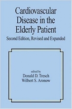 کتاب زبان کاردیووسکولار دیزیز  Cardiovascular Disease In The Elderly Patient Fundamental and Clinical Cardiology 2nd Edition