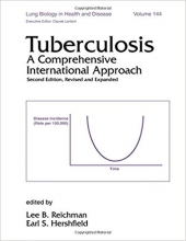 کتاب زبان توبرکلیوسیس  Tuberculosis: A Comprehensive International Approach, Second Edition, (Lung Biology in Health and Disease