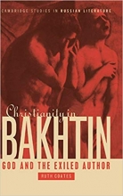 کتاب زبان مسیحیت در باختین Christianity in Bakhtin God and the Exiled Author Cambridge Studies in Russian Literature