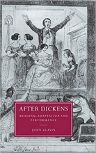 After Dickens Reading Adaptation and Performance Cambridge Studies in Nineteenth Century Literature and Culture