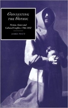 کتاب زبان کانتستینگ د گوتیک  Contesting the Gothic: Fiction, Genre and Cultural Conflict, 1764-1832