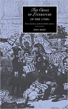 کتاب زبان د کرایسیس اف لیتریچر  The Crisis of Literature in the 1790s Print Culture and the Public Sphere Cambridge Studies in R