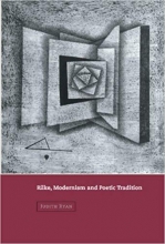 Rilke Modernism and Poetic Tradition Cambridge Studies in German