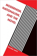Modernism Nationalism and the Novel
