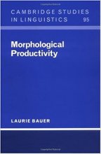 Morphological Productivity Cambridge Studies in Linguistics