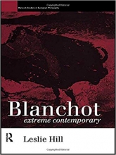 Blanchot Extreme Contemporary Warwick Studies in European Philosophy