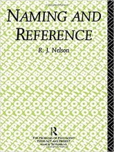 کتاب زبان نیمینگ اند رفرنس  Naming and Reference The Link of Word to Object Problems of Philosophy