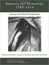 کتاب زبان مموریز اند مموریالز Memory and Memorials, 1789-1914: Literary and Cultural Perspectives