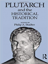 کتاب زبان پلوتارک اند د هیستوریکال تردیشن  Plutarch and the Historical Tradition